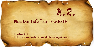 Mesterházi Rudolf névjegykártya